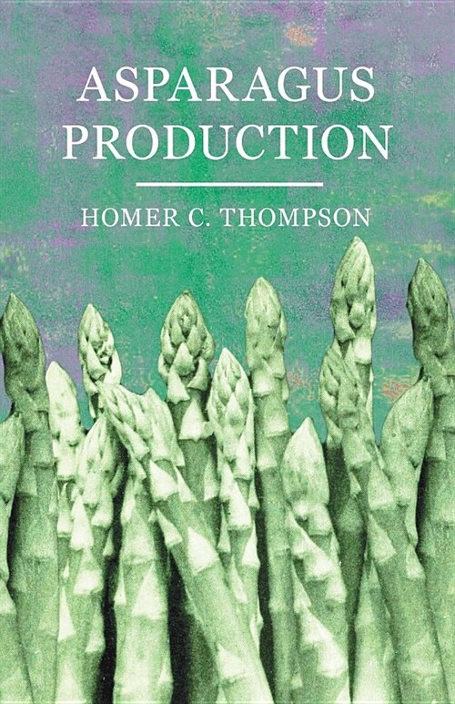 Asparagus Production (Paperback)
