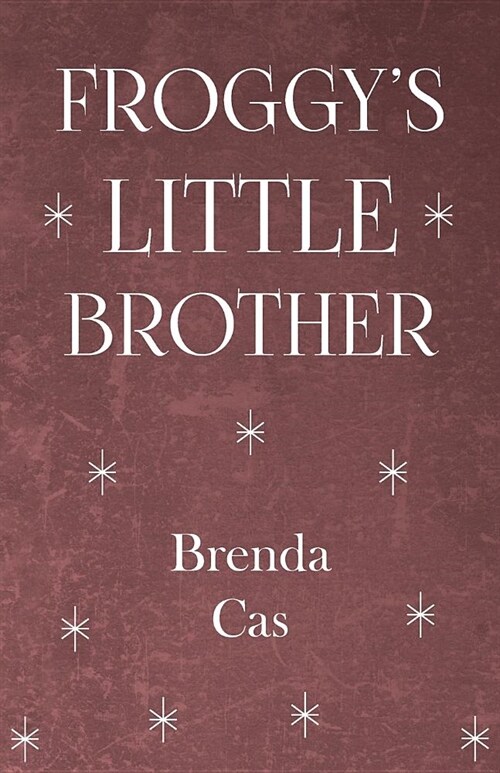 Froggys Little Brother (Paperback)