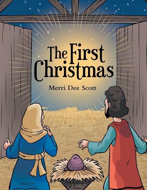 The First Christmas (Paperback)
