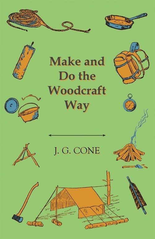 Make and Do the Woodcraft Way (Paperback)