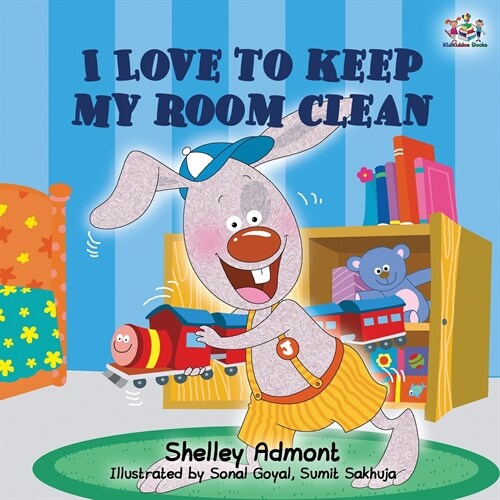 I Love to Keep My Room Clean: Childrens Bedtime Story (Paperback)