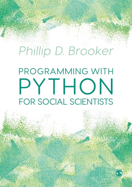 Programming with Python for Social Scientists (Paperback)