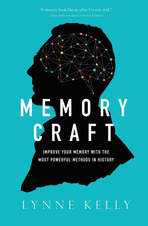 Memory Craft: Improve Your Memory with the Most Powerful Methods in History (Hardcover)