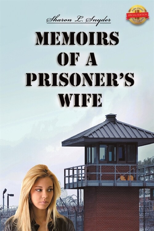 Memoirs of a Prisoners Wife (Paperback)