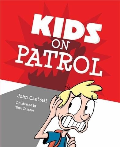 Kids on Patrol (Hardcover)