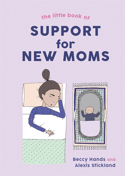 The Little Book of Support for New Moms (Hardcover)