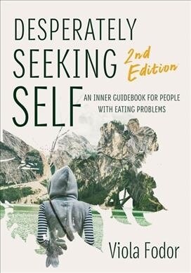 Desperately Seeking Self Second Edition (Hardcover, 2)