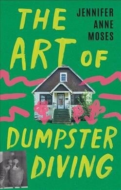 The Art of Dumpster Diving (Paperback)