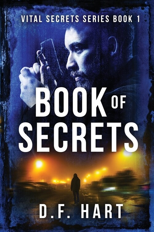 Book Of Secrets: Vital Secrets, Book One (Paperback)