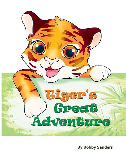 Tigers Great Adventure (Paperback, Softcover)