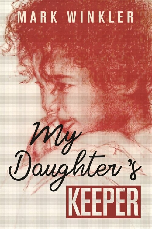 My Daughters Keeper (Paperback)