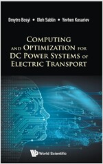 Computing and Optimization for DC Power Systems of Electric Transport (Hardcover)