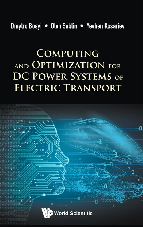 Computing and Optimization for DC Power Systems of Electric Transport (Hardcover)