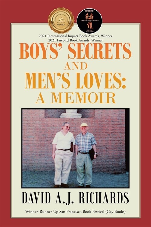 Boys Secrets and Mens Loves: A Memoir (Paperback)