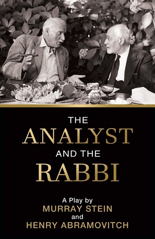 The Analyst and the Rabbi: A Play (Paperback)