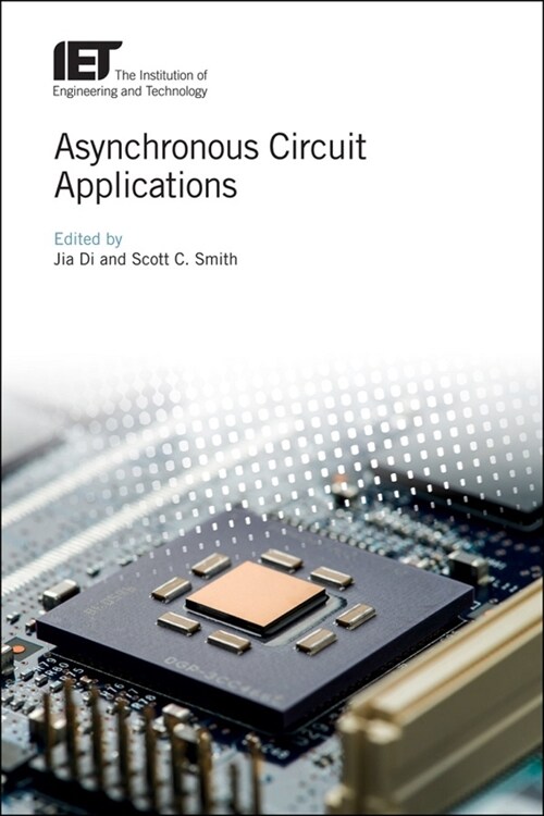Asynchronous Circuit Applications (Hardcover)