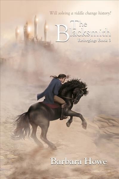 The Blacksmith: Volume 3 (Paperback)