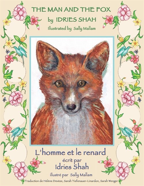 The Man and the Fox -- LHomme et le renard: English-French Edition (Paperback)