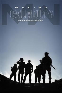 Making Call of Duty: Modern Warfare (Hardcover)