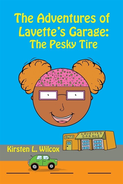 The Pesky Tire (Paperback, Soft Cover)