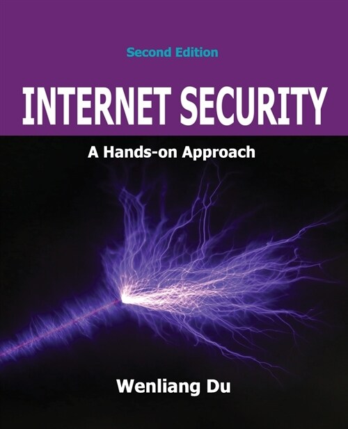 Internet Security: A Hands-on Approach (Paperback, 2)