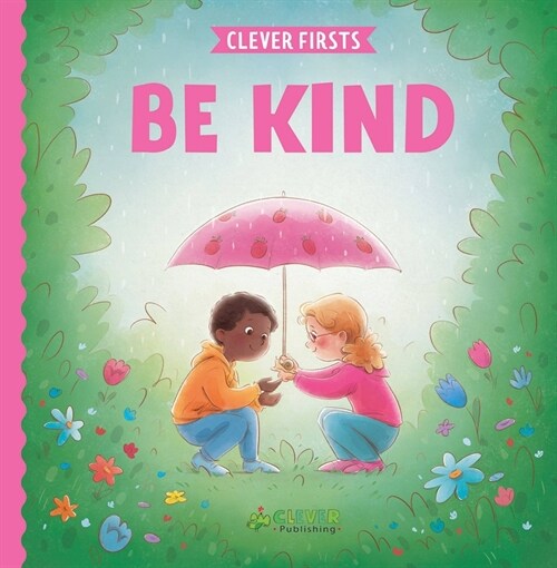 Manners: Be Kind (Board Books)