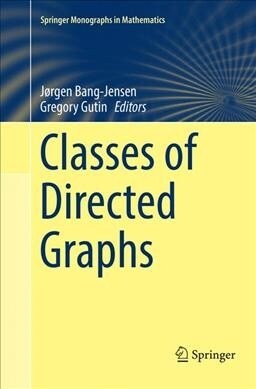 Classes of Directed Graphs (Paperback, Softcover Repri)