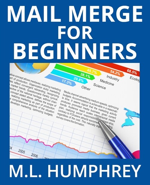Mail Merge for Beginners (Paperback)