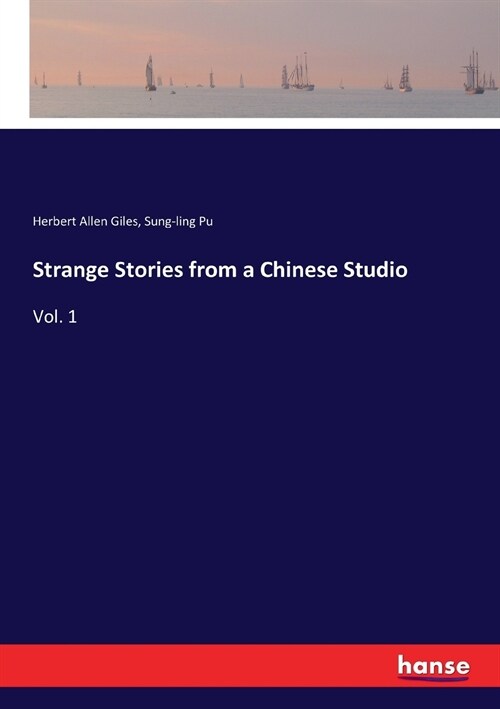 Strange Stories from a Chinese Studio: Vol. 1 (Paperback)