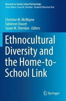 Ethnocultural Diversity and the Home-to-School Link (Paperback)