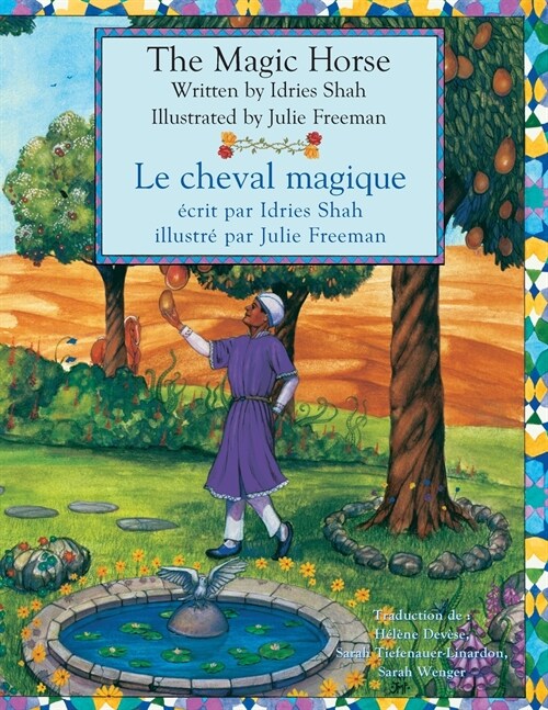 The Magic Horse -- Le Cheval magique: English-French Edition (Paperback)
