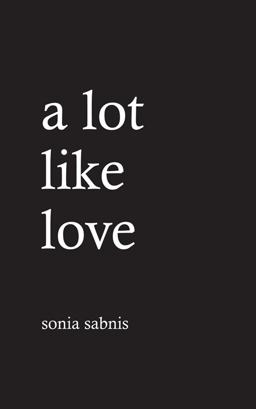 A Lot Like Love (Paperback)