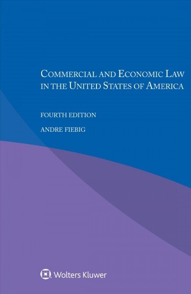 Commercial and Economic Law in the United States of America (Paperback, 4)