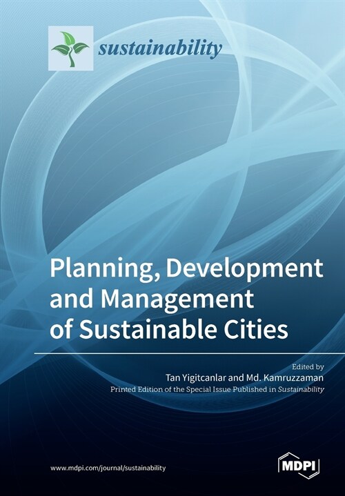 Planning, Development and Management of Sustainable Cities (Paperback)