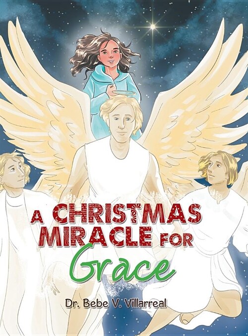 A Christmas Miracle for Grace (Hardcover)