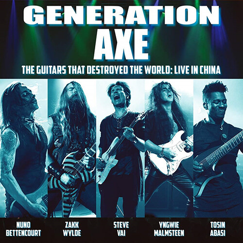 Generation Axe - The Guitars That Destroyed That World : Live In China
