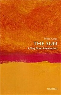 The Sun: A Very Short Introduction (Paperback)