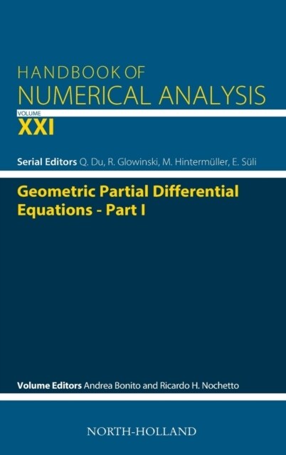 Geometric Partial Differential Equations - Part I: Volume 21 (Hardcover)