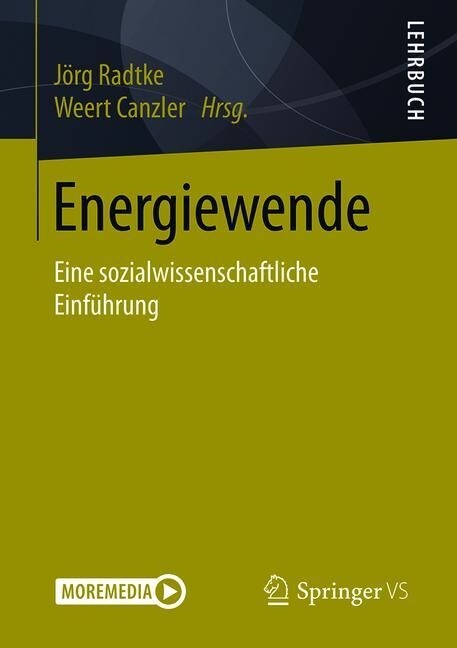 Energiewende: Eine Sozialwissenschaftliche Einf?rung (Paperback, 1. Aufl. 2019)