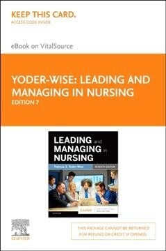 Leading and Managing in Nursing - Elsevier Ebook on Vitalsource Retail Access Card (Pass Code, 7th)