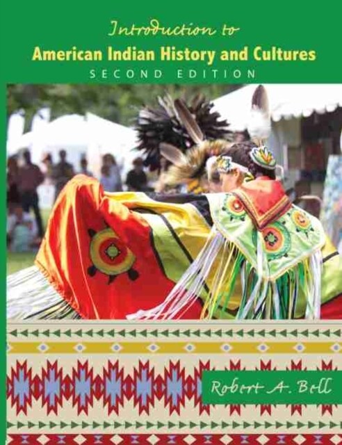 Introduction to American Indian History and Cultures (Paperback, 2nd)