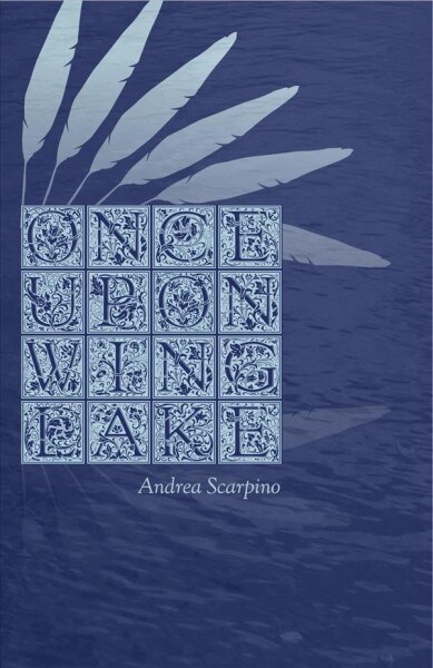 Once upon Wing Lake (Paperback)
