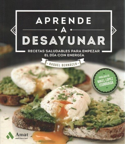 Aprende a desayunar / Learn How to Eat Breakfast (Paperback)