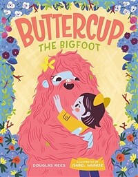 Buttercup the bigfoot 