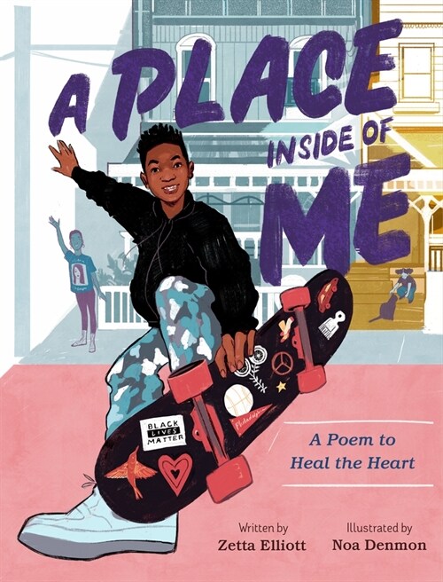 [중고] A Place Inside of Me: A Poem to Heal the Heart (Caldecott Honor Book) (Hardcover)