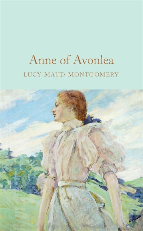 Anne of Avonlea (Hardcover)