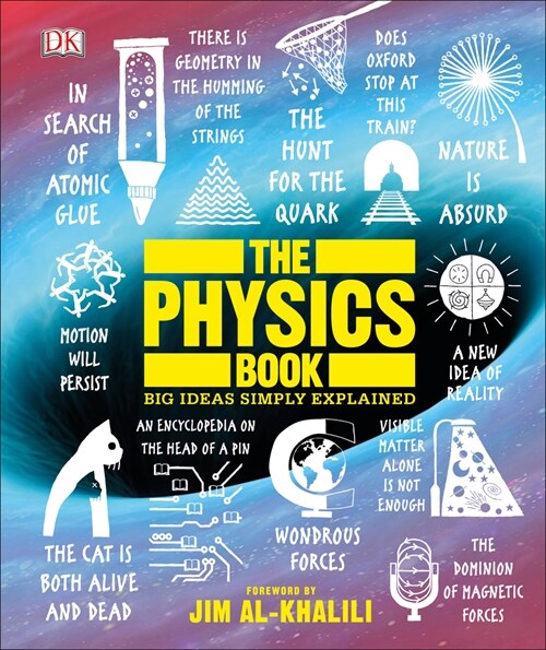 The Physics Book: Big Ideas Simply Explained (Hardcover)