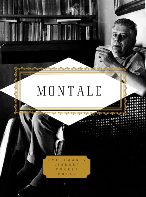 Montale: Poems: Edited by Jonathan Galassi (Hardcover)