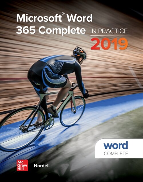 Looseleaf for Microsoft Word 365 Complete: In Practice, 2019 Edition (Loose Leaf)