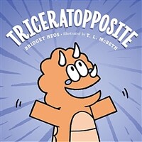 Triceratopposite (Hardcover)